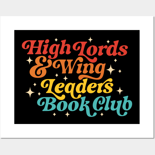 High Lords & Wing Leaders Book Club Wall Art by yamatonadira